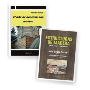 PACK ESTRUCTURAS DE MADERA + EL ARTE DE CONSTRUIR CON MADERA