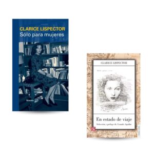 PACK LISPECTOR - EN ESTADO DE VIAJE + SOLO PARA MUJERES
