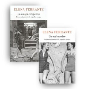PACK ELENA FERRANTE - DOS AMIGAS 1 y 2 (2 LIBROS)
