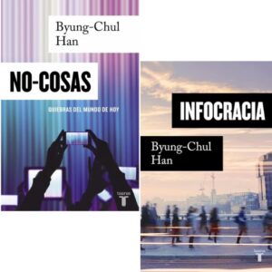 Pack No-Cosas + Infocracia - Byung-chul Han
