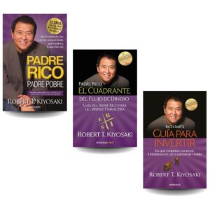 PACK KIYOSAKI - PADRE RICO + CUADRANTE  + GUIA PARA INVERTIR