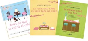 PACK ANTES DE QUE SE ENFRIE EL CAFE (X3 LIBROS) - KAWAGUCHI