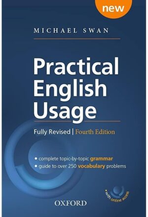 PRACTICAL ENGLISH USAGE 4 ED.