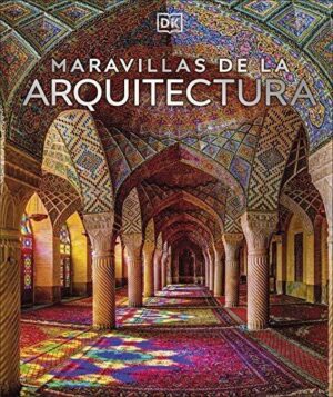MARAVILLAS DE LA ARQUITECTURA (TD)