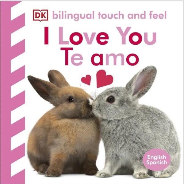 TOCA Y APRENDE: TE AMO (ED.BILINGUE - TD)