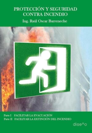 PROTECCION Y SEGURIDAD CONTRA INCENDIO