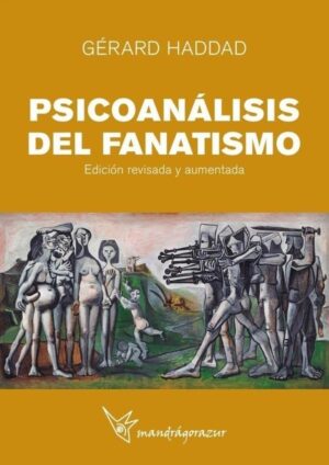 PSICOANALISIS DEL FANATISMO