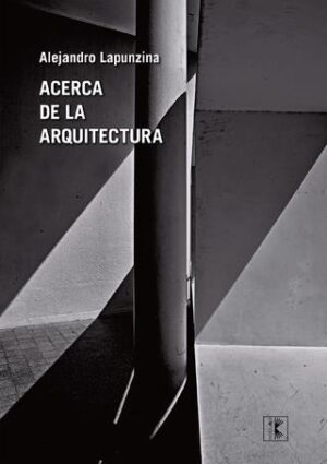 ACERCA DE LA  ARQUITECTURA