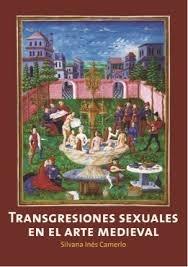 TRANSGRESIONES SEXUALES EN EL ARTE MEDIEVAL