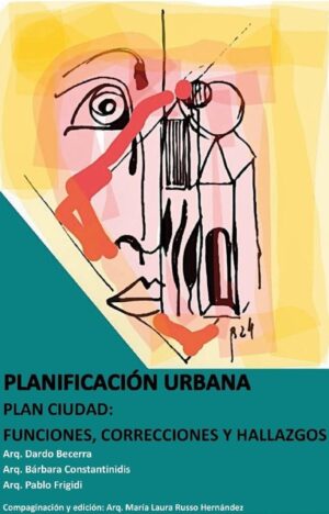 PLANIFICACION URBANA, PLAN CIUDAD