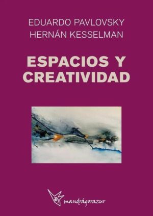 ESPACIOS Y CREATIVIDAD