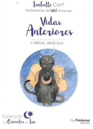 VIDAS ANTERIORES ORACULO ( GUIA + CARTAS )