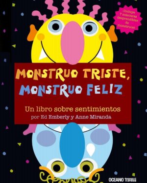 MONSTRUO TRISTE, MONSTRUO FELIZ (TD)