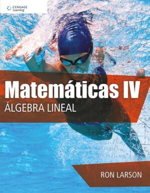MATEMATICAS IV ALGEBRA LINEAL