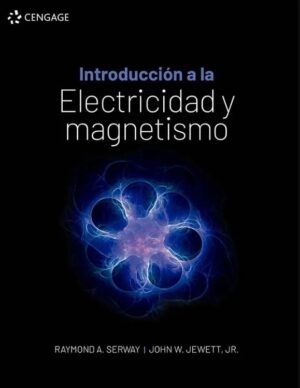 INTRODUCCION A LA ELECTRICIDAD Y MAGNETISMO