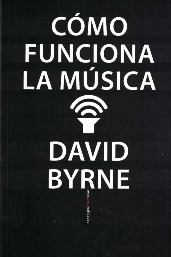 COMO FUNCIONA LA MUSICA