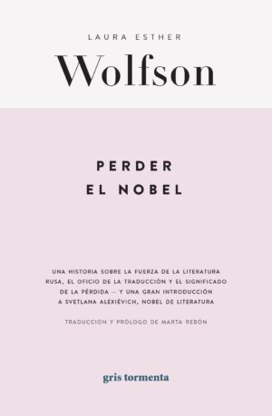 PERDER EL NOBEL