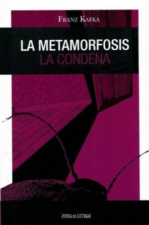 METAMORFOSIS, LA CONDENA, LA