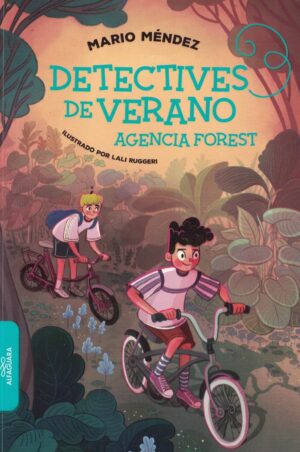DETECTIVES DE VERANO, AGENCIA FOREST