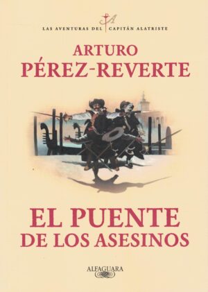 PUENTE DE LOS ASESINOS, EL