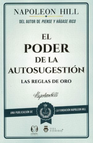 PODER DE LA AUTOSUGESTION, EL
