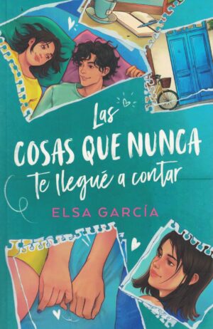 COSAS QUE NUNCA TE LLEGUE CONTAR, LAS