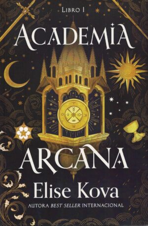 ACADEMIA ARCANA, LIBRO 1