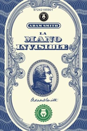MANO INVISIBLE, LA