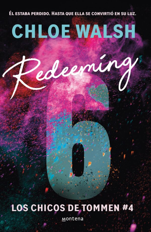 REDEEMING 6 (LOS CHICOS DE TOMMEN 4)
