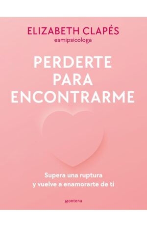 PERDERTE PARA ENCONTRARME