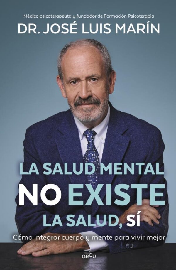 SALUD MENTAL NO EXISTE, LA