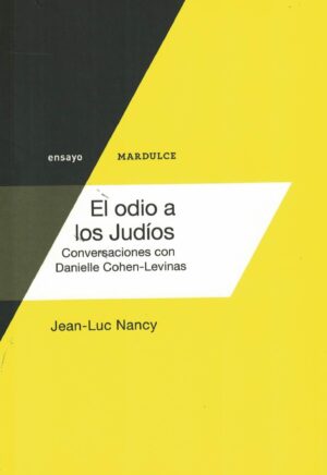 ODIO A LOS JUDIOS, EL