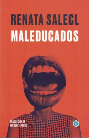 MALEDUCADOS