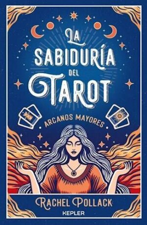 SABIDURIA DEL TAROT, ARCANOS MAYORES, LA