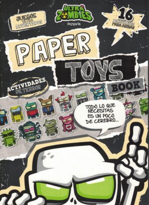 *PAPER TOYS - ULTRAZOMBIES