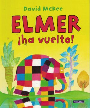 ELMER HA VUELTO! (TD)