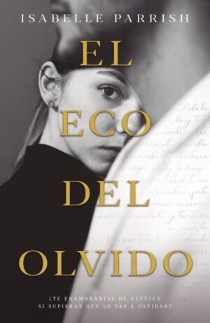 ECO DEL OLVIDO, EL