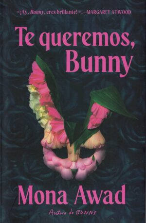 TE QUEREMOS, BUNNY