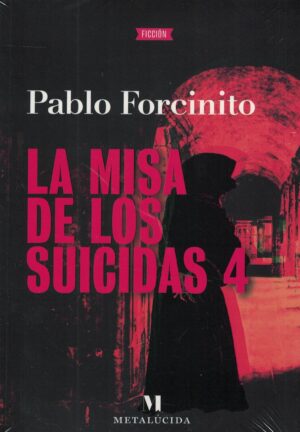 MISA DE LOS SUICIDAS 4, LA