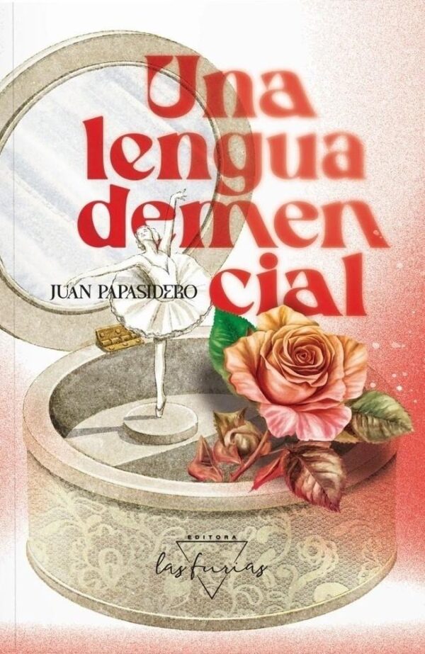 UNA LENGUA DEMENCIAL