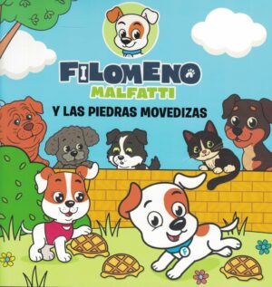 FILOMENO MALFATTI Y LAS PIEDRAS MOVEDIZAS