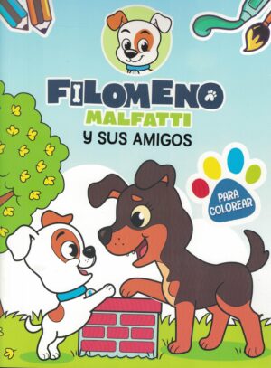 FILOMENO MALFATTI Y SUS AMIGOS, PARA COLOREAR