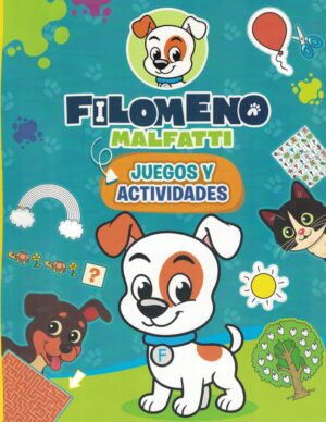 FILOMENO MALFATTI, JUEGOS Y ACTIVIDADES