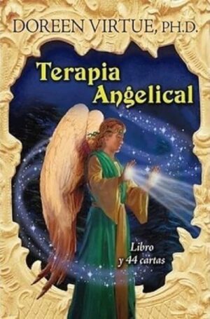 TERAPIA ANGELICAL (MANUAL + CARTAS)