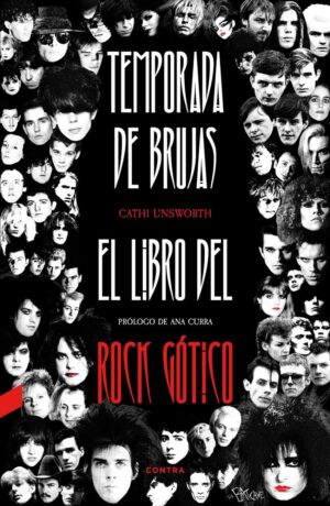 TEMPORADA DE BRUJAS, EL LIBRO DEL ROCK GOTICO