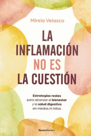 INFLAMACION NO ES LA CUESTION, LA