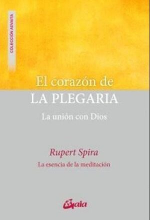 CORAZON DE LA PLEGARIA, EL