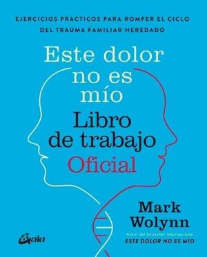 ESTE DOLOR NO ES MIO - LIBRO DE TRABAJO OFICIAL