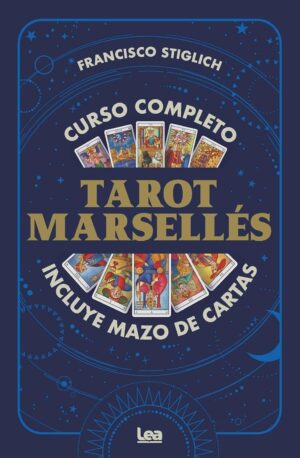TAROT MARSELLES, CURSO COMPLETO, INCLUYE MAZO DE CARTAS (TD)