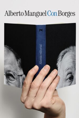 ALBERTO MANGUEL CON BORGES